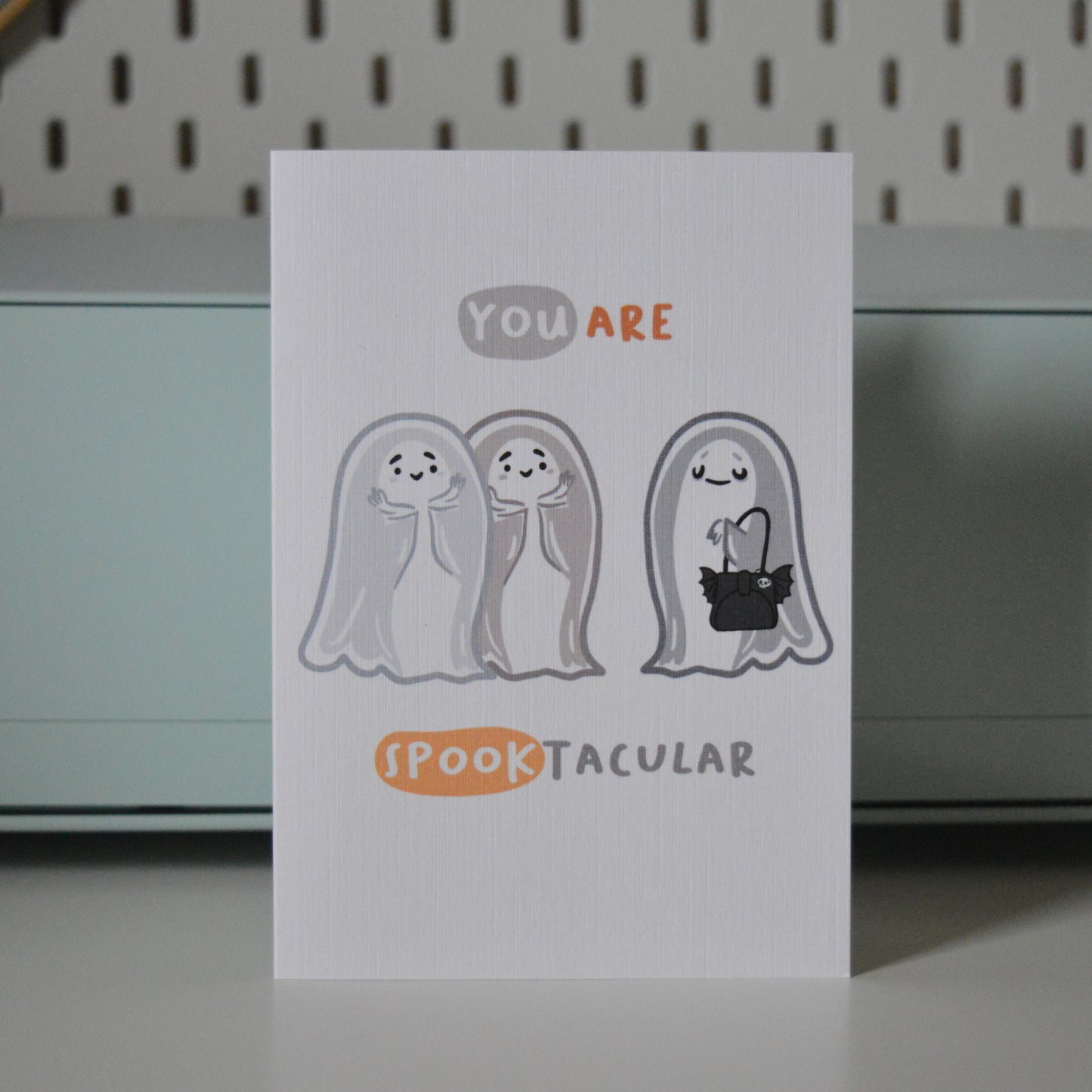 Greeting card with ghosts and text 'You are SpookTacular'