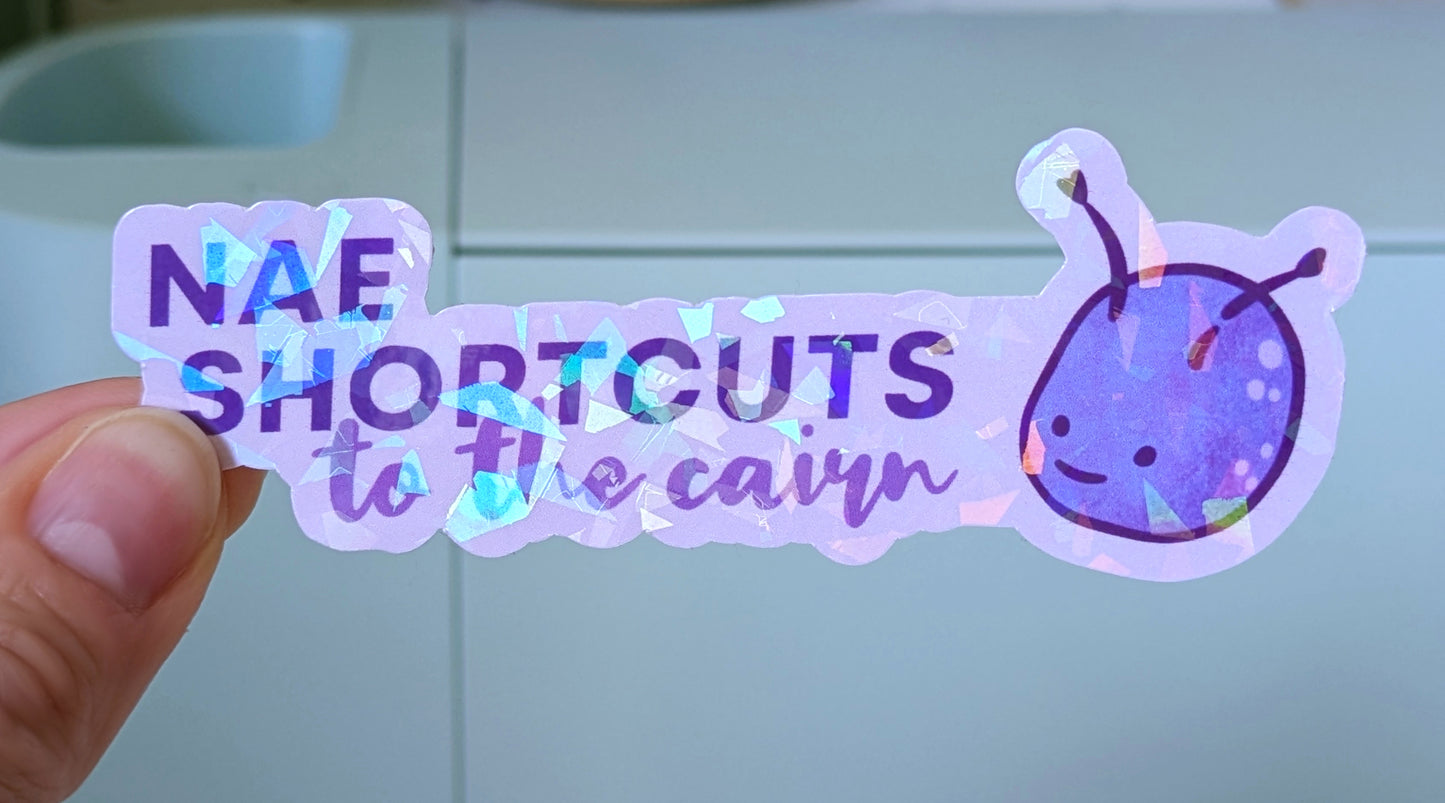 Scottish Hiking Holographic Sticker - Nae Shortcuts