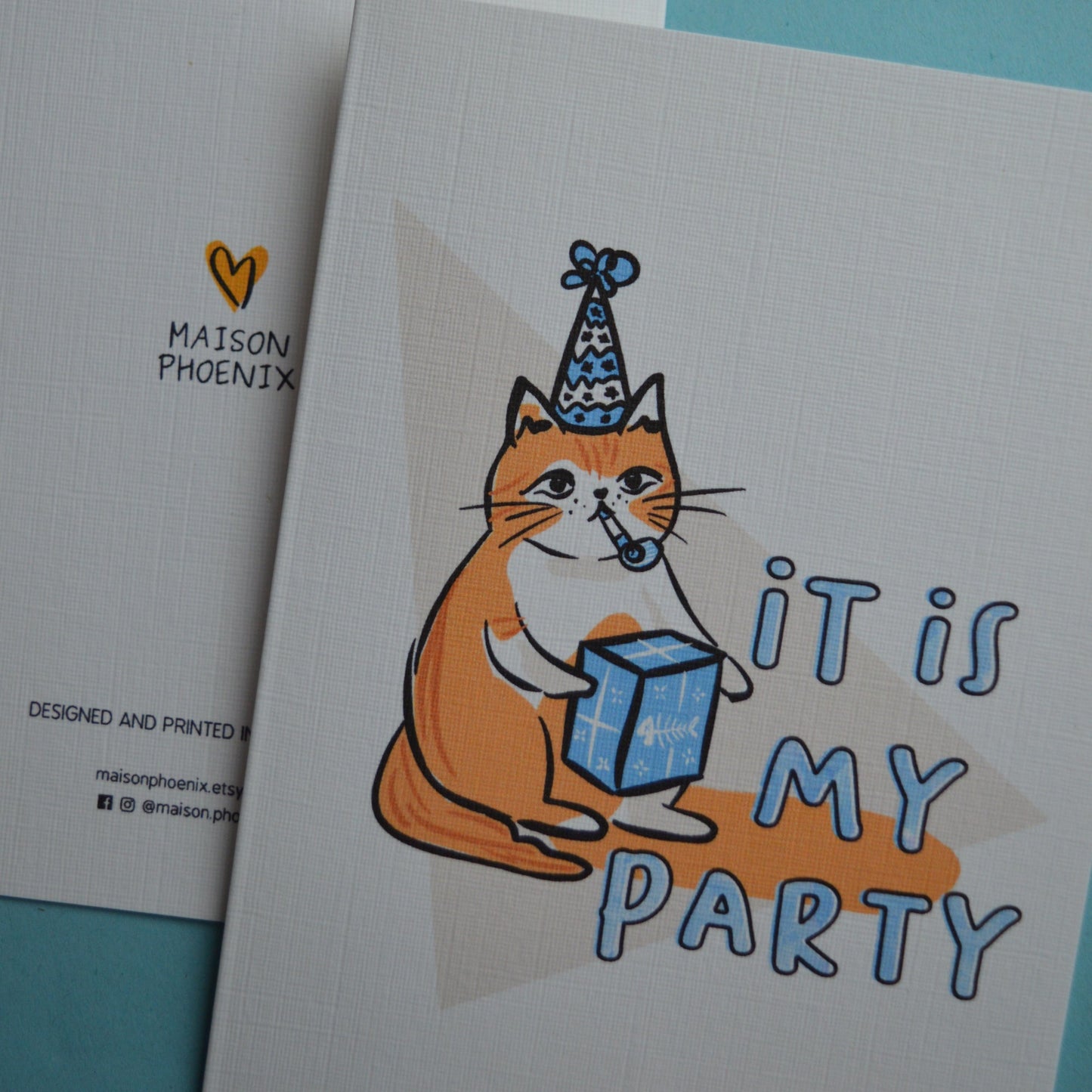 Party Cat Greeting Card (It is my party)